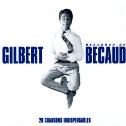 Beaucoup de Bécaud: 20 chansons indispensables