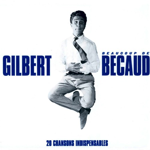 Beaucoup de Bécaud: 20 chansons indispensables