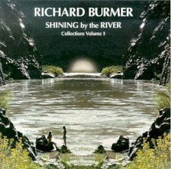 Shining by the River