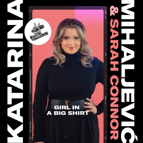 Girl In a Big Shirt (From The Voice Of Germany)
