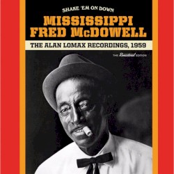 Shake 'em on Down: The Alan Lomax Recordings, 1959