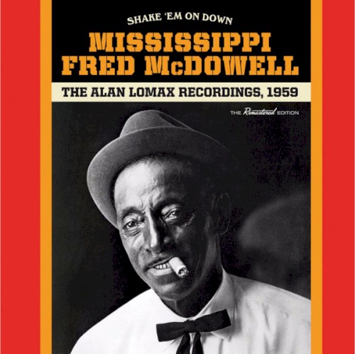 Shake 'em on Down: The Alan Lomax Recordings, 1959