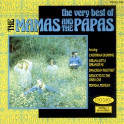 The Very Best of The Mamas and the Papas