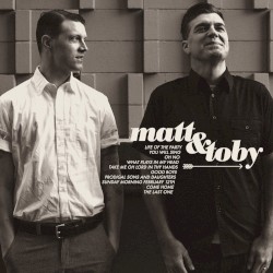 Matt & Toby