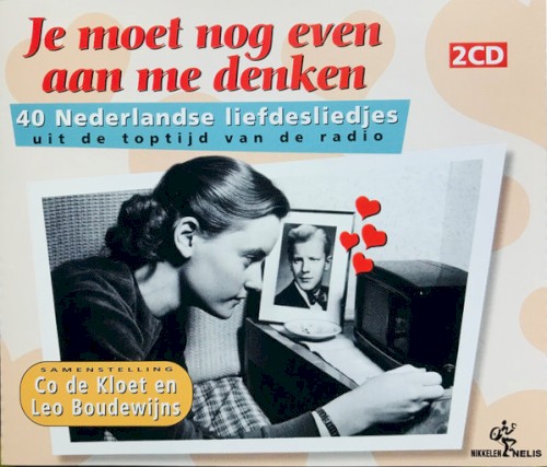 Je moet nog even aan me denken