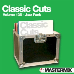 Mastermix Classic Cuts, Volume 135: Jazz Funk
