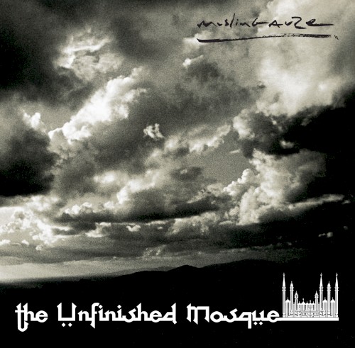 The Unfinished Mosque