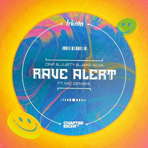 Rave Alert