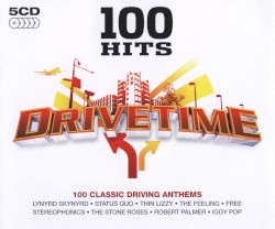 100 Hits: Drivetime