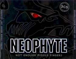 Not Enough Middle Fingers