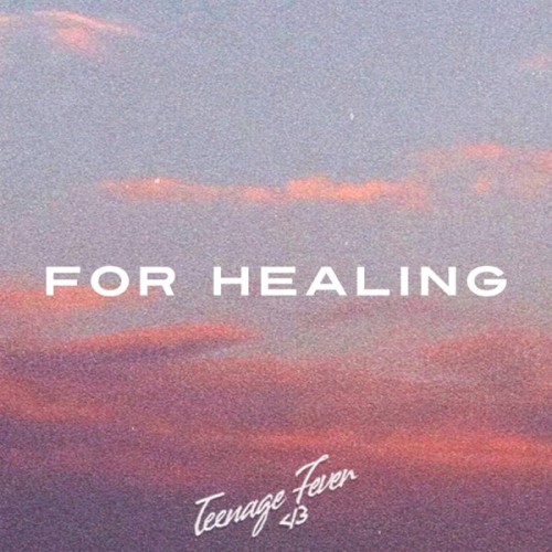 For Healing