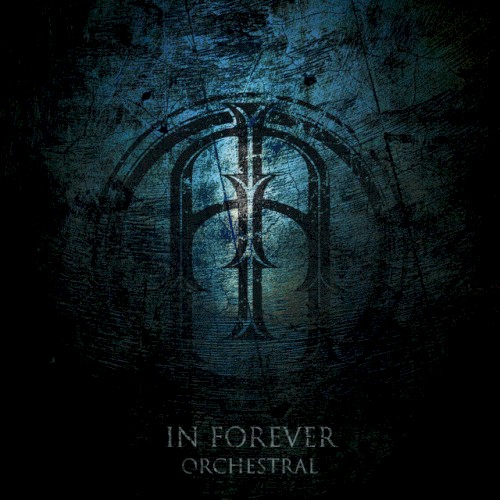 In Forever (Orchestral Version)