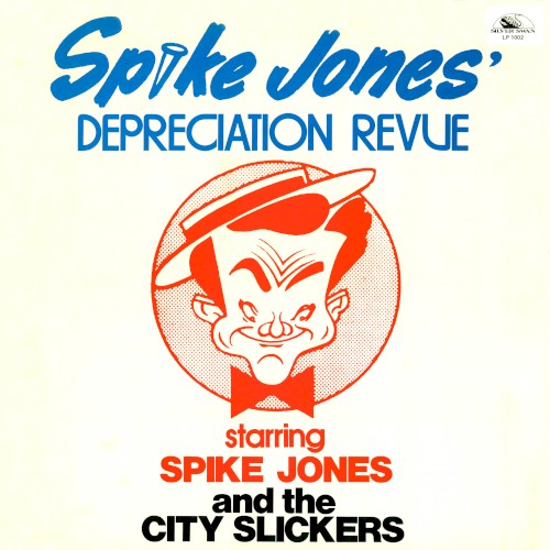 Spike Jones' Depreciation Revue
