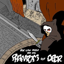Folge 77: und das Phantom der Oper