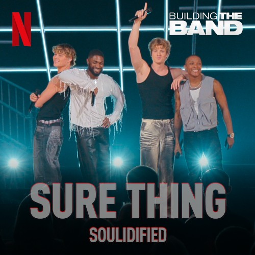 Sure Thing (from the Netflix Series "Building The Band") [Live]