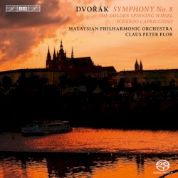 Symphony no. 8 / The Golden Spinning Wheel / Scherzo Capriccioso