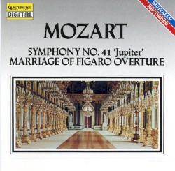 Symphony no. 41 “Jupiter” / Marriage of Figaro Overture