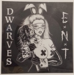 Dwarves / Extreme Noise Terror