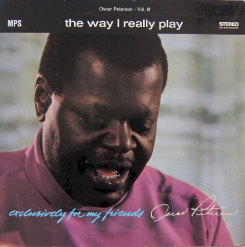 Exclusively for My Friends - Vol. III: The Way I Really Play