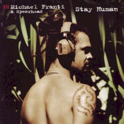 Stay Human