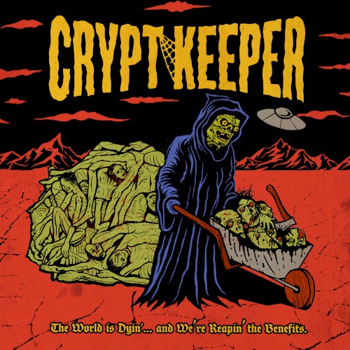 The World Is Dyin’... And We’re Reapin’ the Benefits