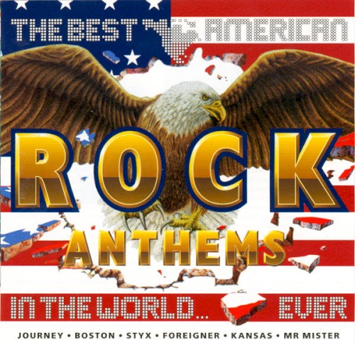 The Best American Rock Anthems in the World... Ever