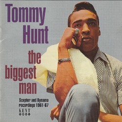 The Biggest Man (Scepter & Dynamo Recordings 1961 - 1967)