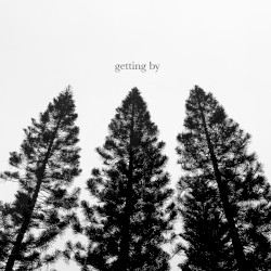 Getting By