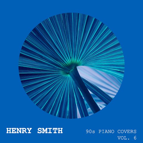 90s Piano Covers (Vol. 6)
