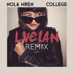 College (Lucian remix)