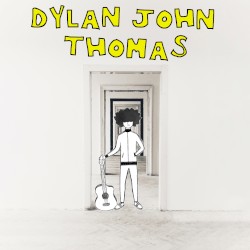 Dylan John Thomas