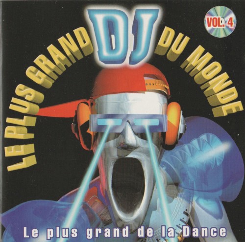 Le plus grand DJ du Monde, Vol. 4