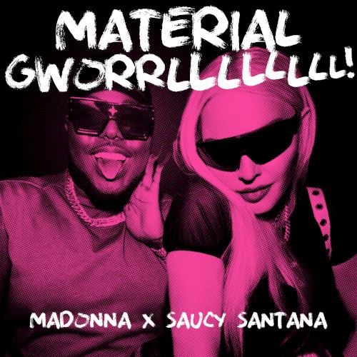 MATERIAL GWORRLLLLLLLL!