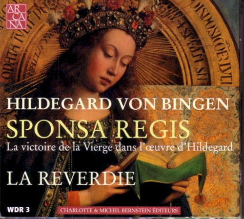 Sponsa regis : La victoire de la Vierge dans l’œuvre d’Hildegard