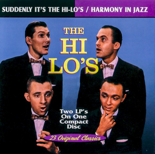 Suddenly It's the Hi-Lo's / Harmony in Jazz