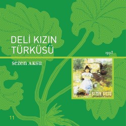 Deli Kızın Türküsü