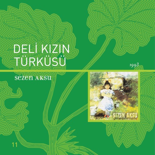 Deli Kızın Türküsü