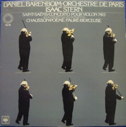 Saint-Saëns: Violin Concerto no. 3 / Chausson: Poème for Violin and Orchestra / Fauré: Berceuse, op. 16