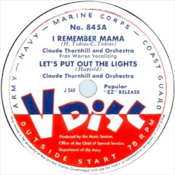 I Remember Mama / Let’s Put Out the Lights / I Cover the Waterfront / Cowbell Serenade