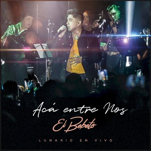 Acá Entre Nos (En Vivo Desde El Lunario/Mariachi)