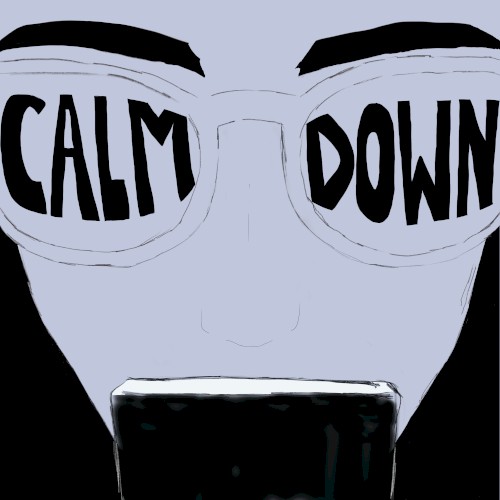 Calm Down