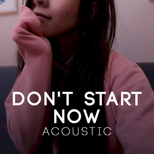 Don't Start Now