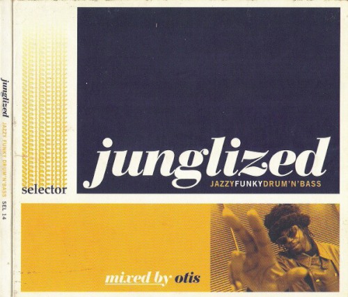 Junglized: Jazzy Funky Drum 'n' Bass