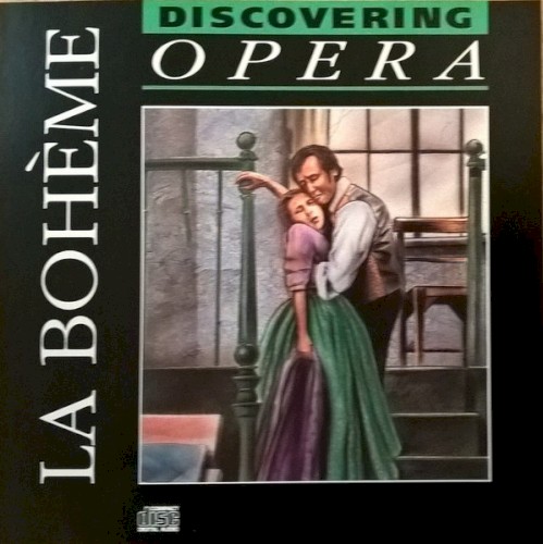 Discovering Opera 13: La bohème