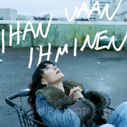 Ihan vaan ihminen