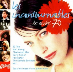 Les incontournables des années 70