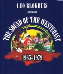 Leo Blokhuis presenteert The Sound of the Westcoast 1965–1979