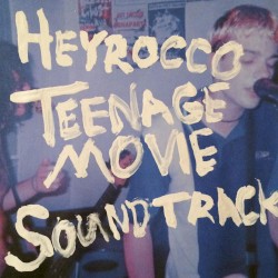 Teenage Movie Soundtrack
