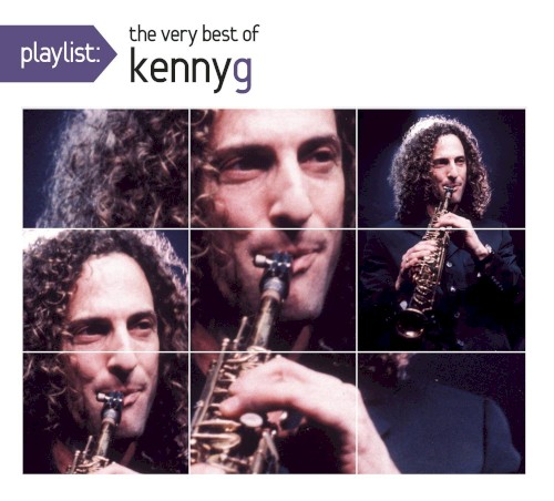 Playlist: The Very Best of Kenny G