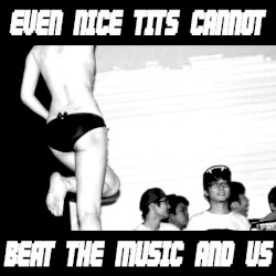 SOUND CLASH LIVE MIX "Even nice tits cannot beat the music and us!!!"